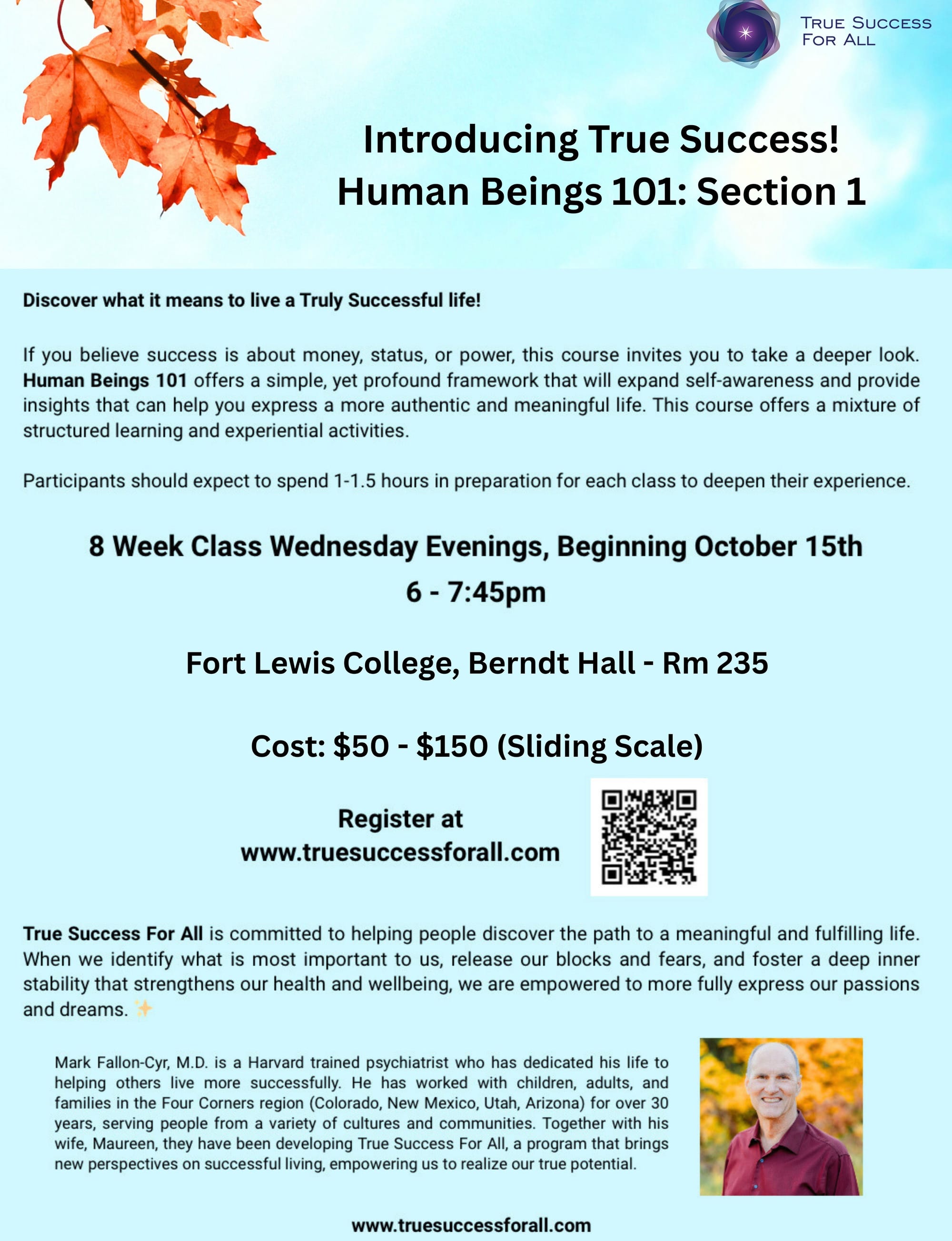 Introduction to True Success Begins October 15th!